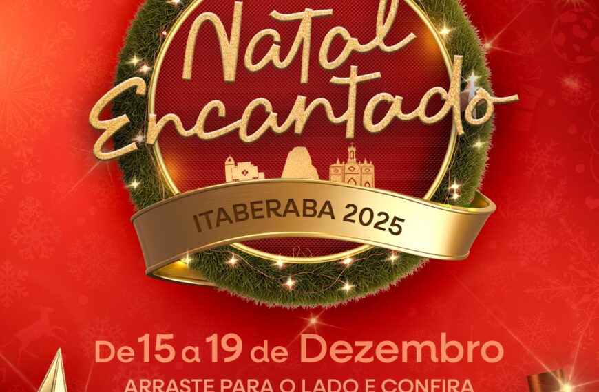 Natal Encantado de Itaberaba começa nesta segunda-feira (15)
